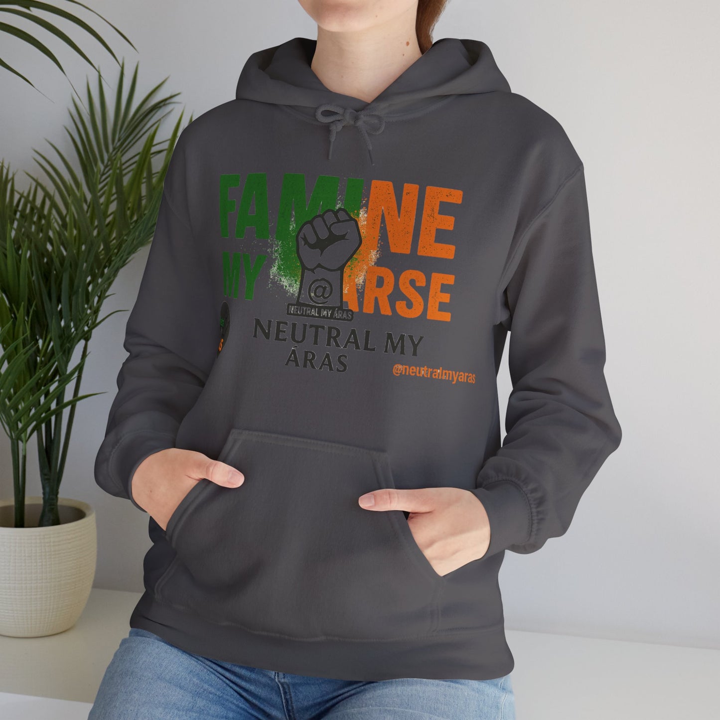 "FAMINE MY ARSE" – The Hoodie That Speaks Truth, and a Bit of Cheek