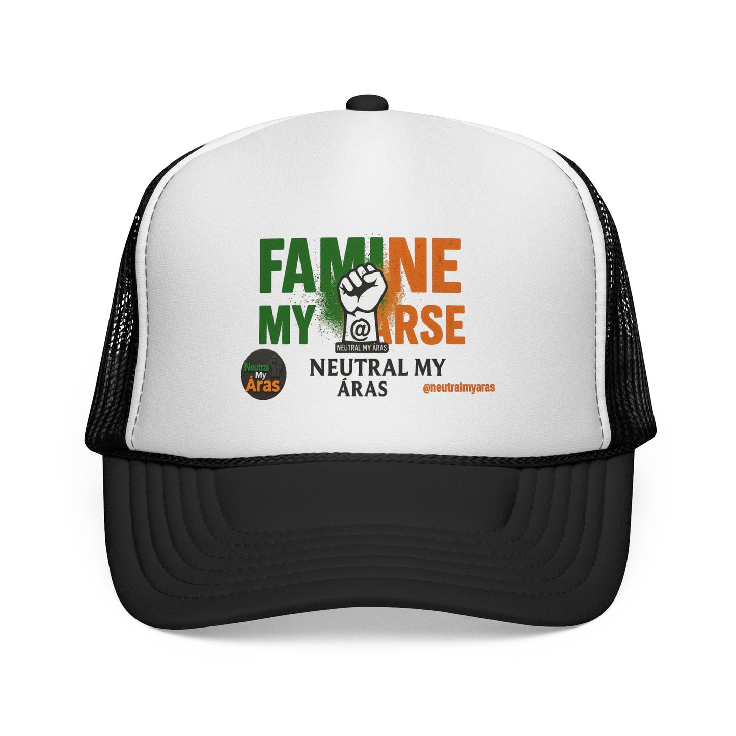 🧢 FAMINE MY ARSE – Trucker Hat