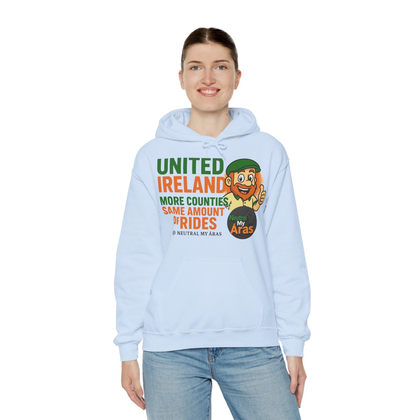 "UNITED IRELAND – MORE COUNTIES, SAME AMOUNT OF RIDES" – The Only Thing That’s Changing is the Territory - United Ireland Graphic Hoodie