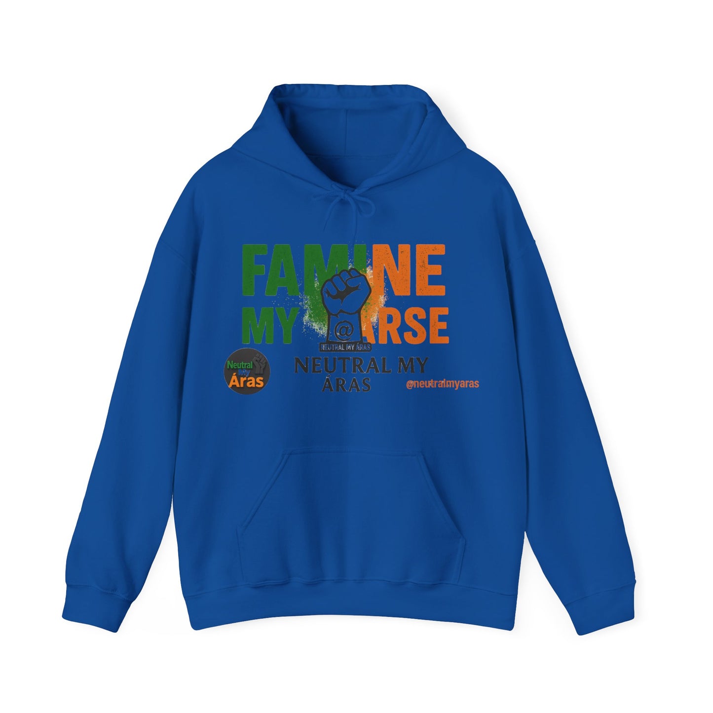 "FAMINE MY ARSE" – The Hoodie That Speaks Truth, and a Bit of Cheek