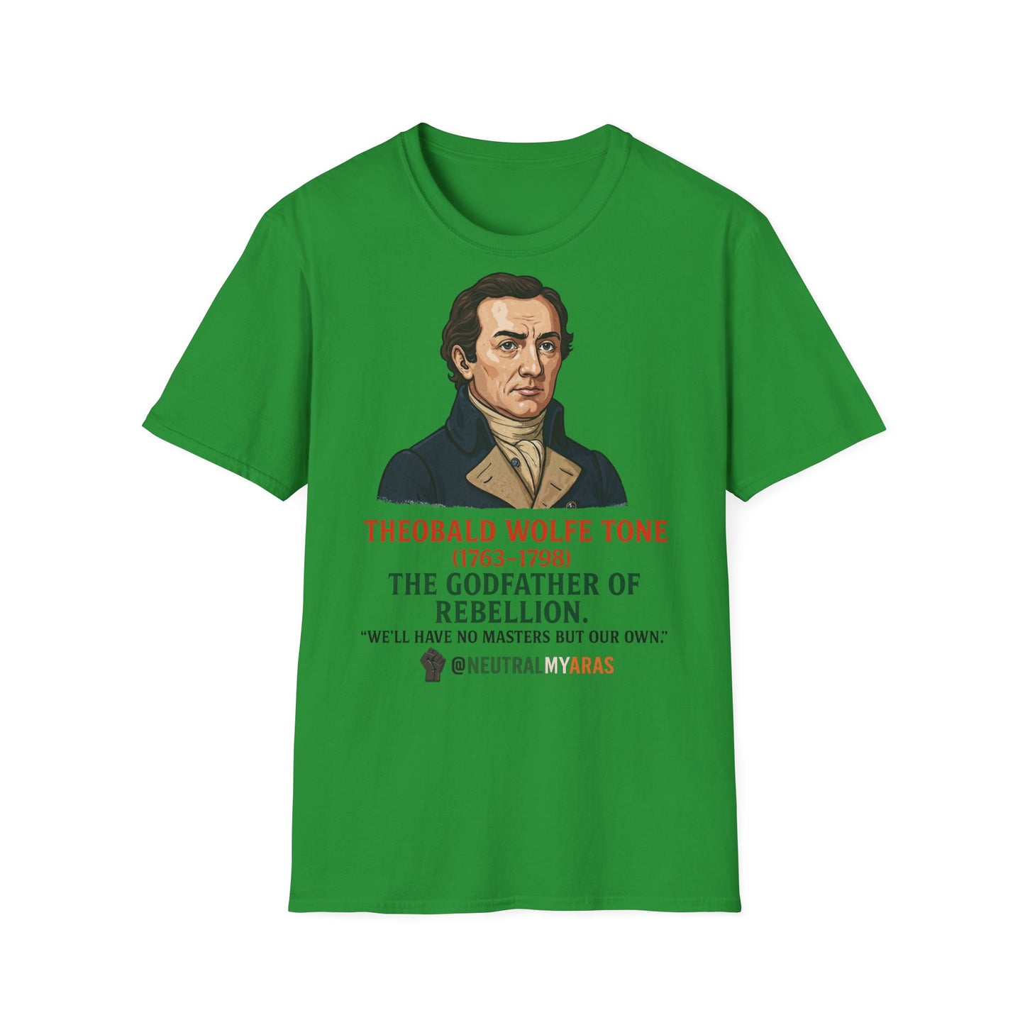 Theobald Wolfe Tone – Godfather of Rebellion Tee
