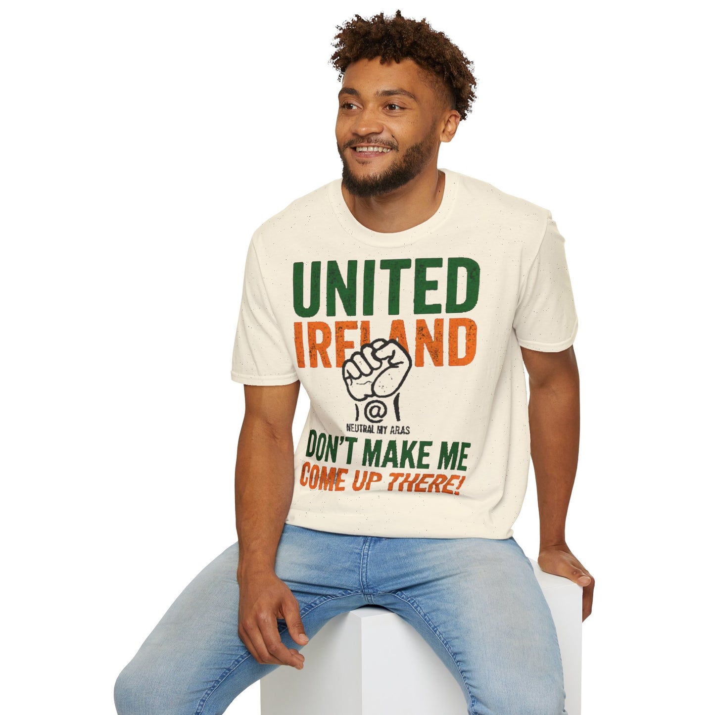 UNITED IRELAND – Don't Make Me Come Up There" – A Warning, Not a Threat