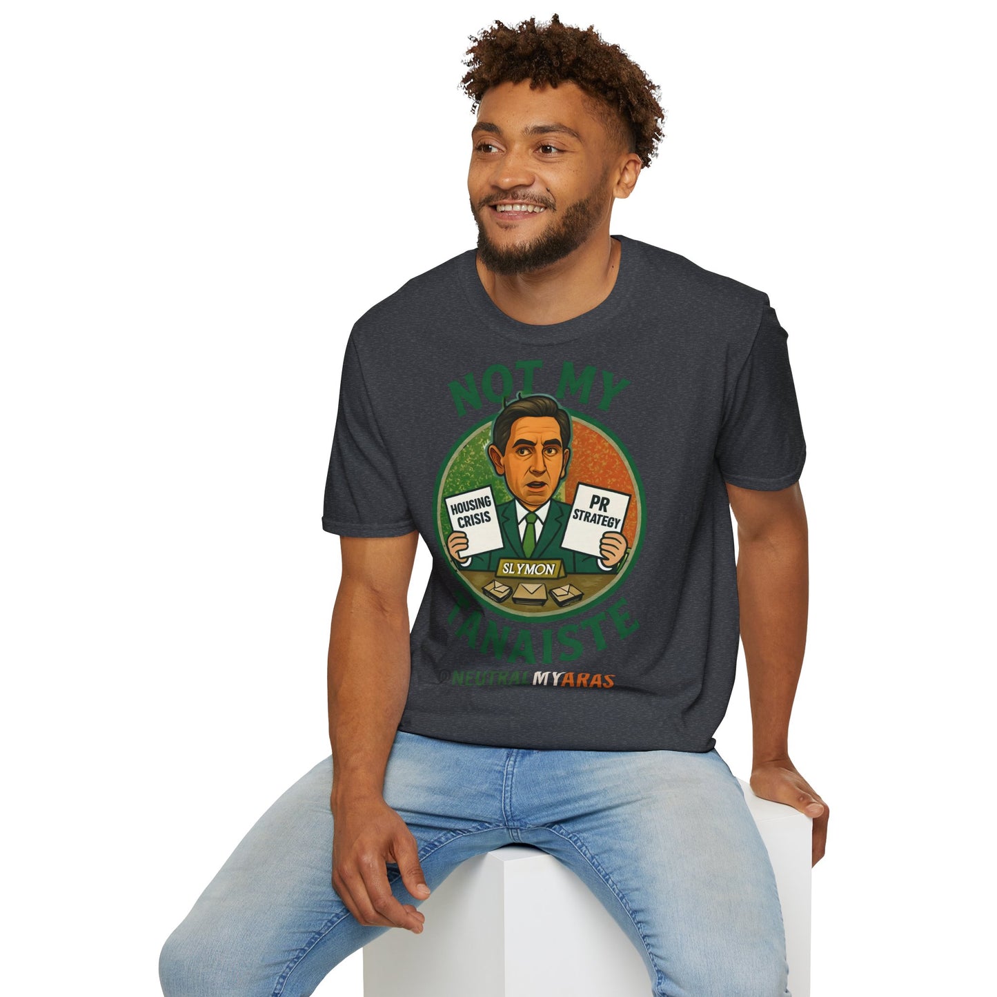 Not My Tánaiste – T-Shirt