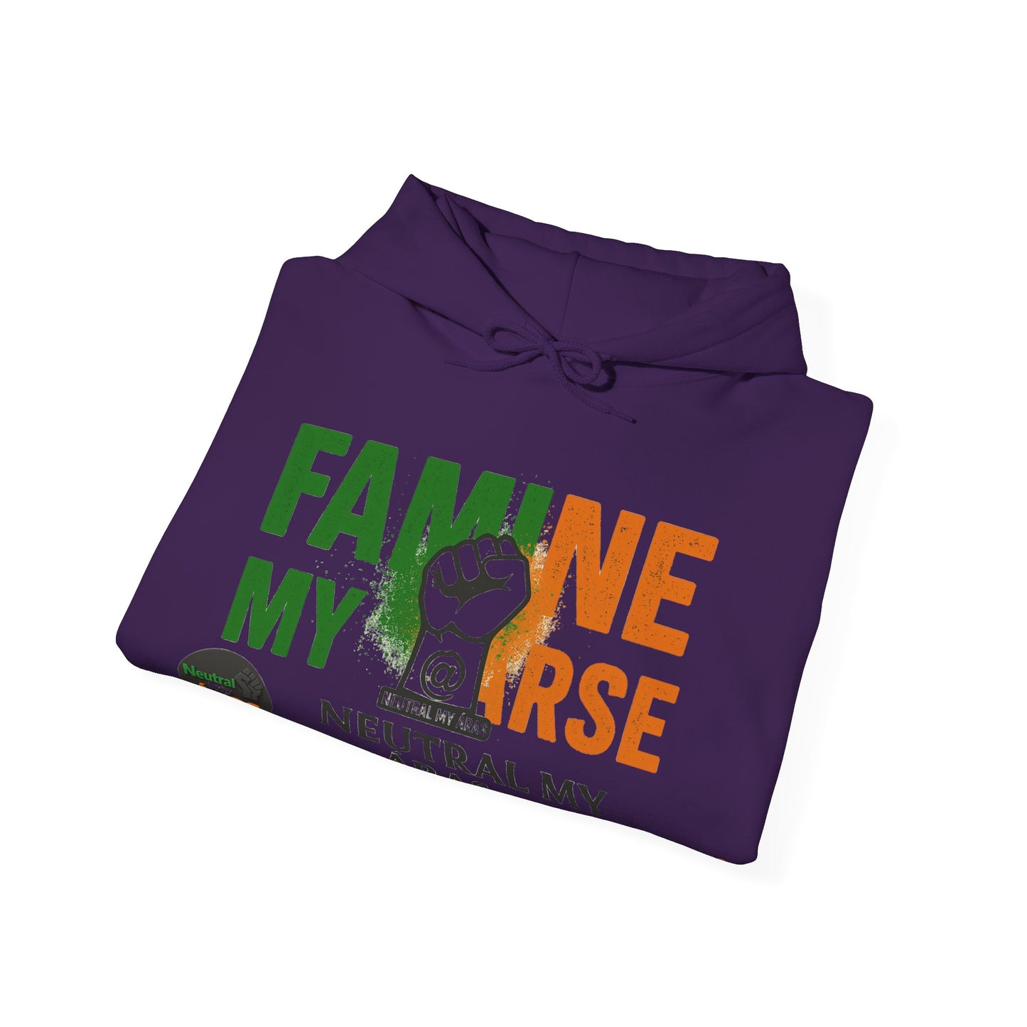 "FAMINE MY ARSE" – The Hoodie That Speaks Truth, and a Bit of Cheek