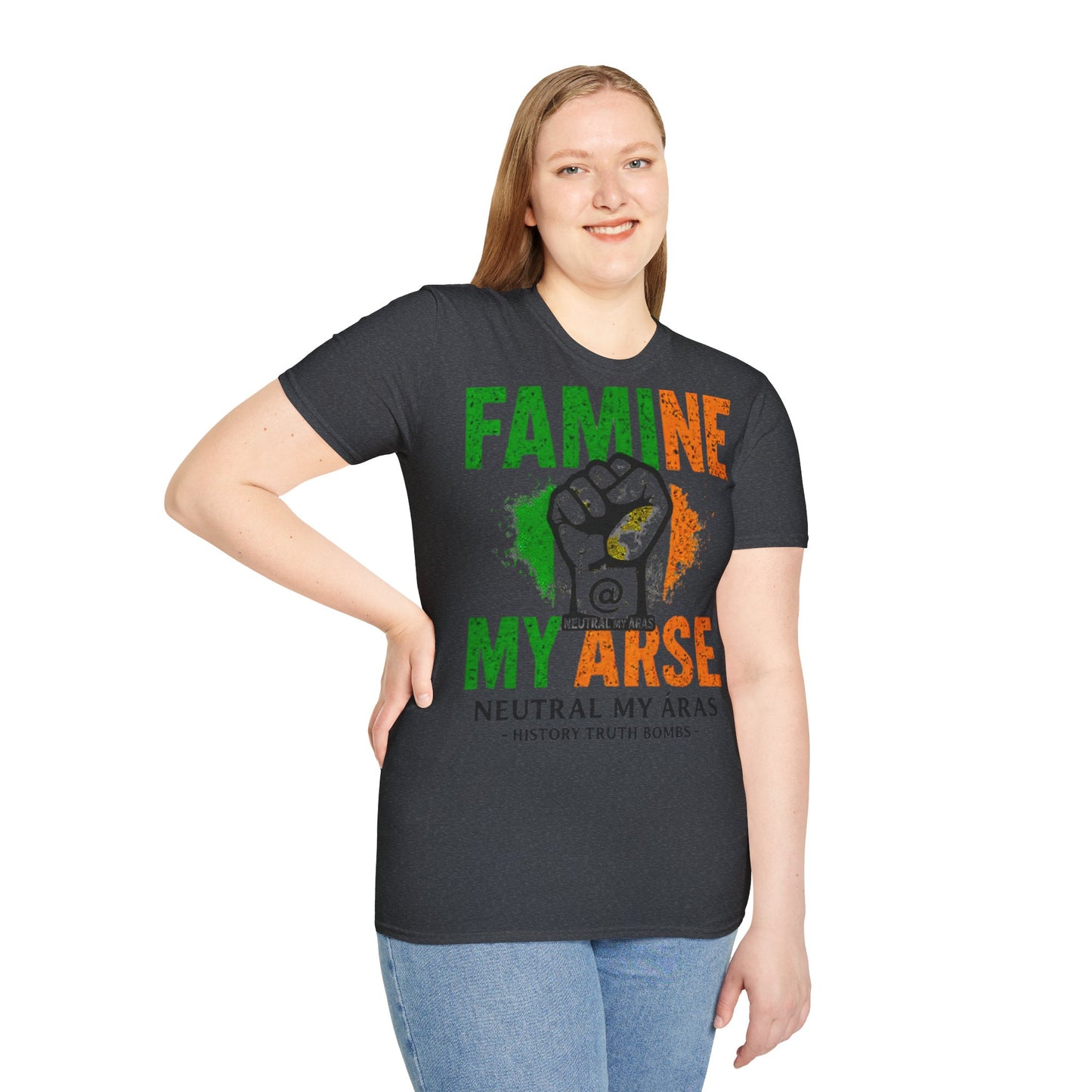 "FAMINE MY ARSE" – The T-Shirt That Speaks Truth, and a Bit of Cheek