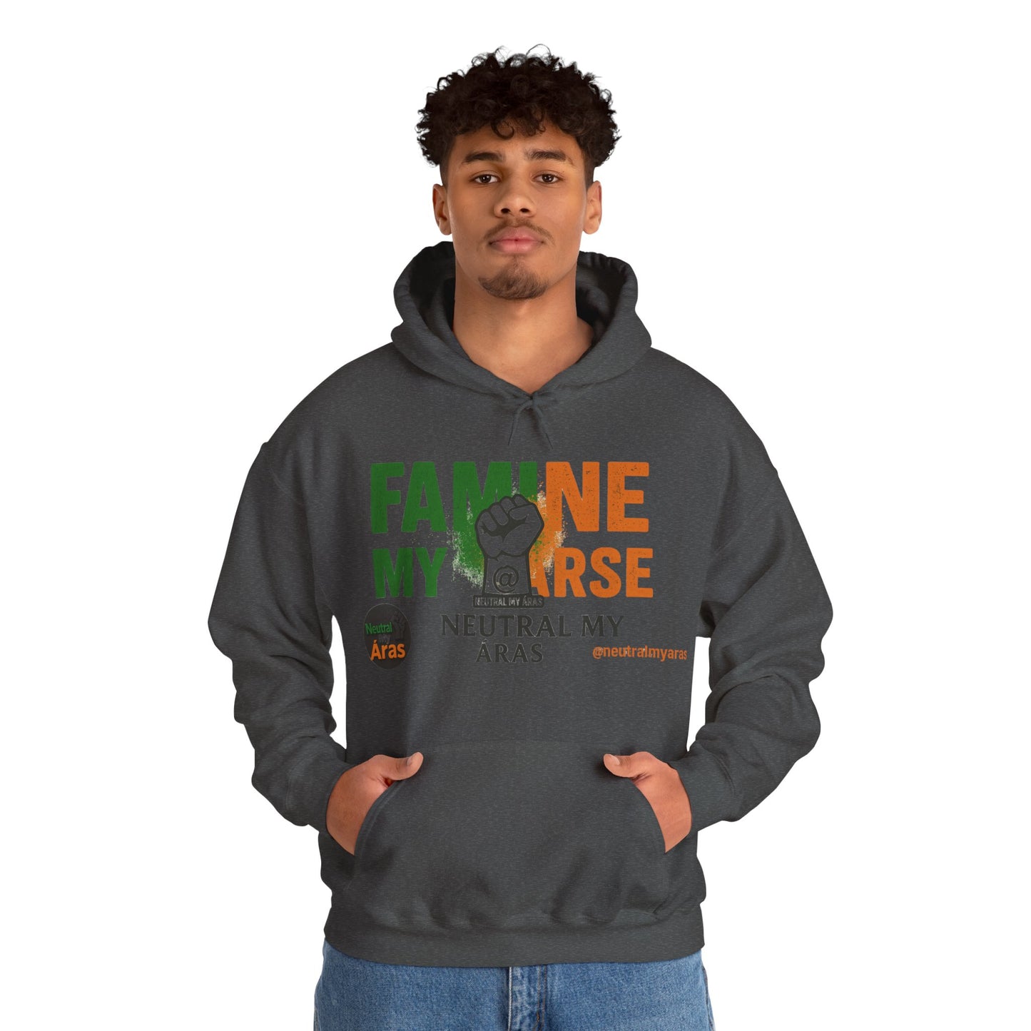 "FAMINE MY ARSE" – The Hoodie That Speaks Truth, and a Bit of Cheek