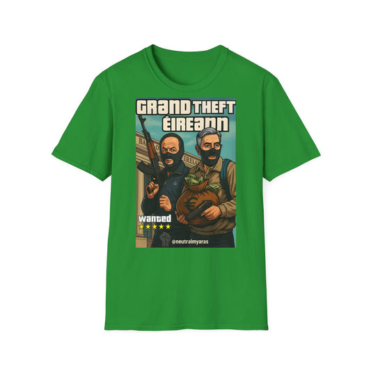 🔥 🚨 GRAND THEFT ÉIREANN 🚨 T-SHIRT ☘️