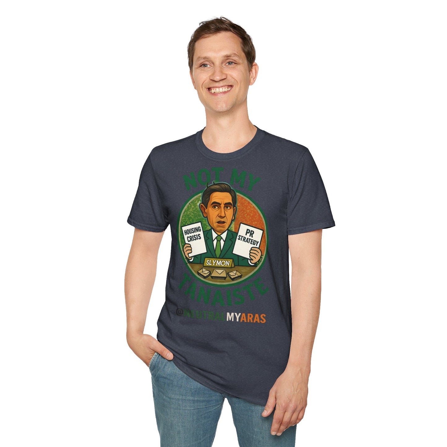Not My Tánaiste – T-Shirt