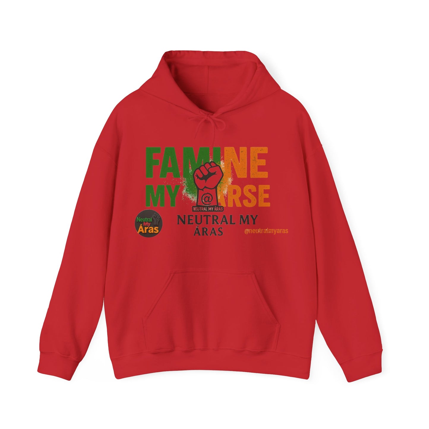 "FAMINE MY ARSE" – The Hoodie That Speaks Truth, and a Bit of Cheek