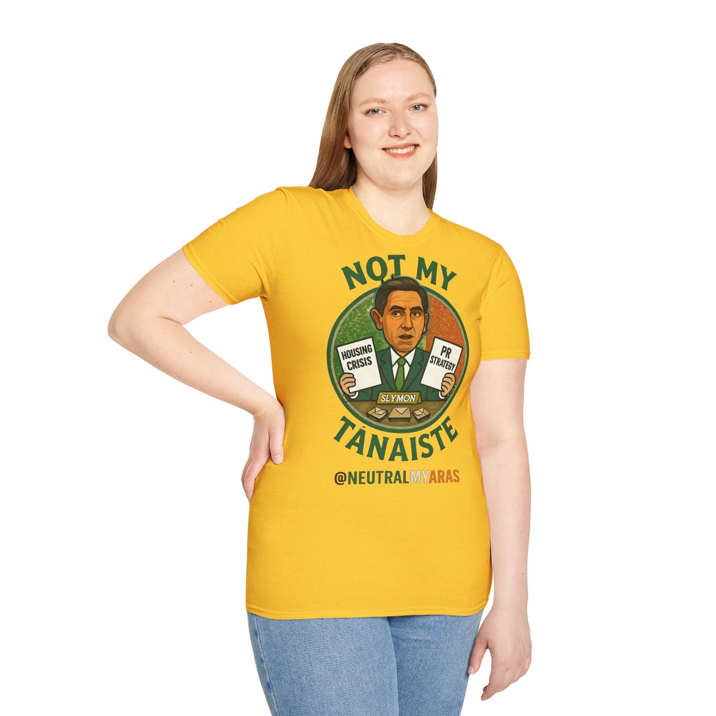 Not My Tánaiste – T-Shirt