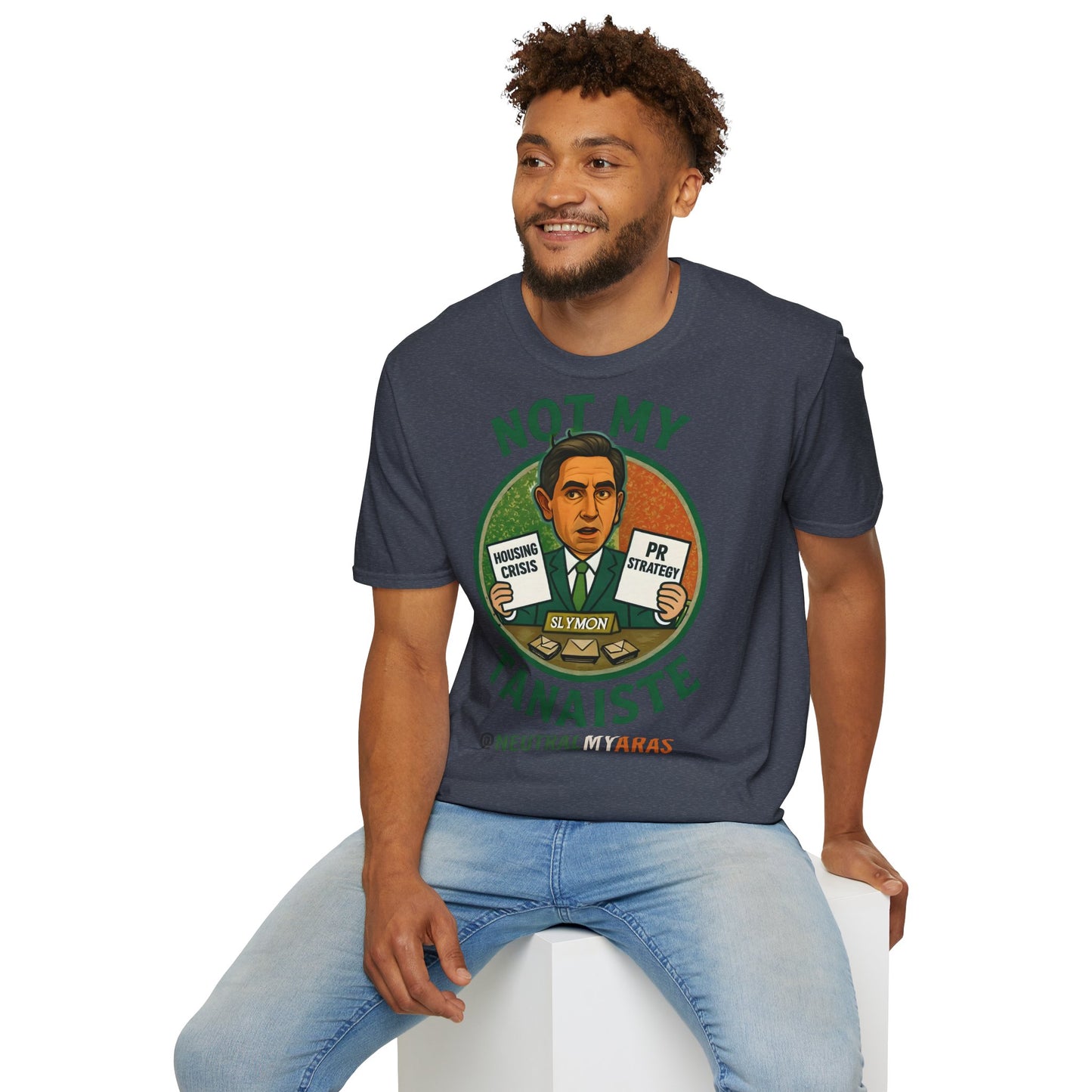 Not My Tánaiste – T-Shirt