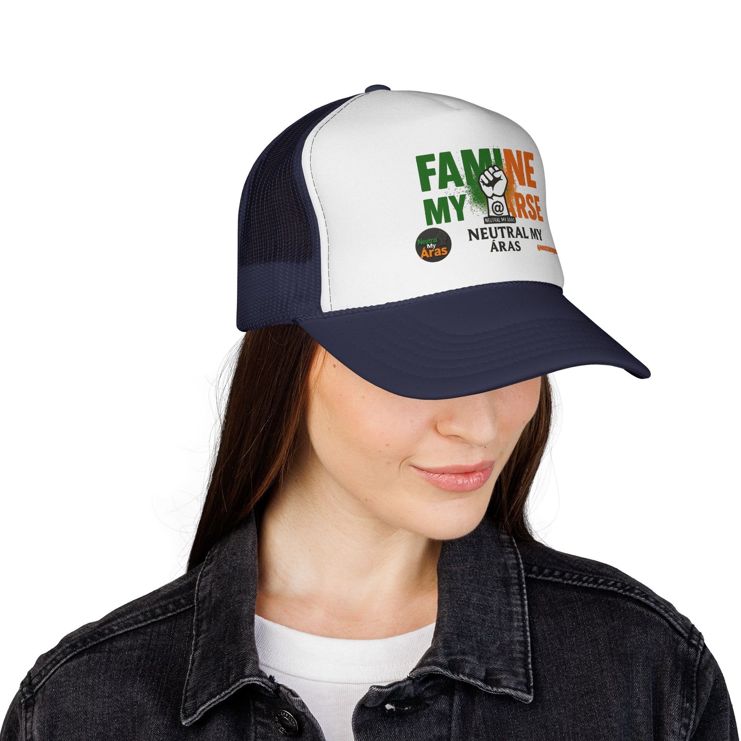 🧢 FAMINE MY ARSE – Trucker Hat