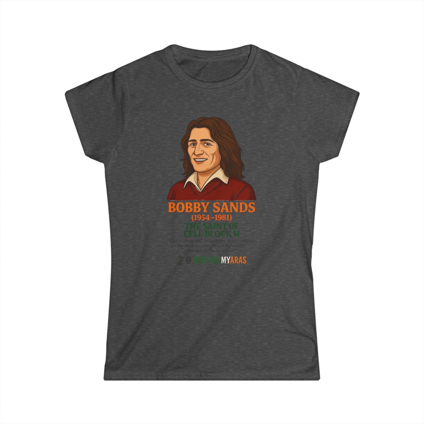 Women's Softstyle Tee 🟧 Bobby Sands – The Saint of Cell Block H