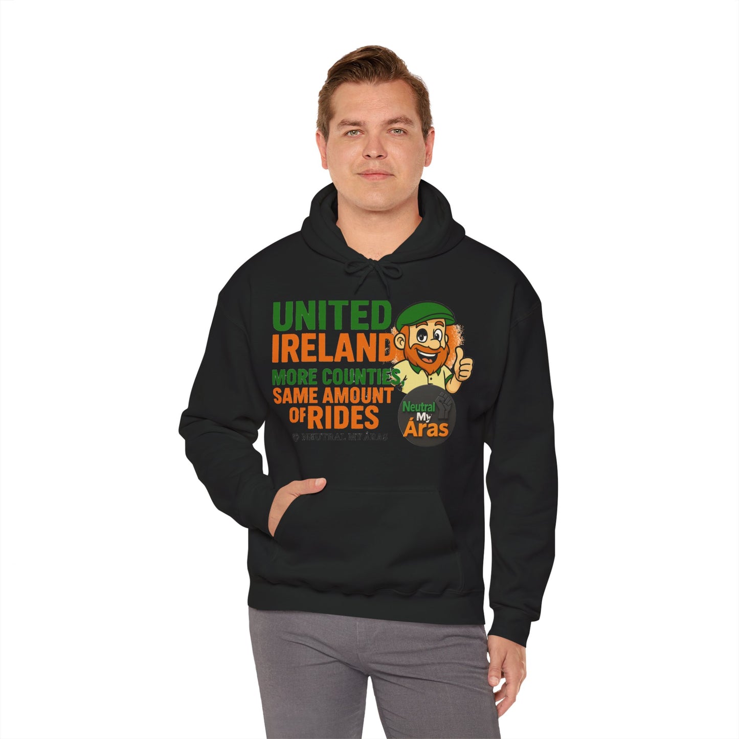 "UNITED IRELAND – MORE COUNTIES, SAME AMOUNT OF RIDES" – The Only Thing That’s Changing is the Territory - United Ireland Graphic Hoodie