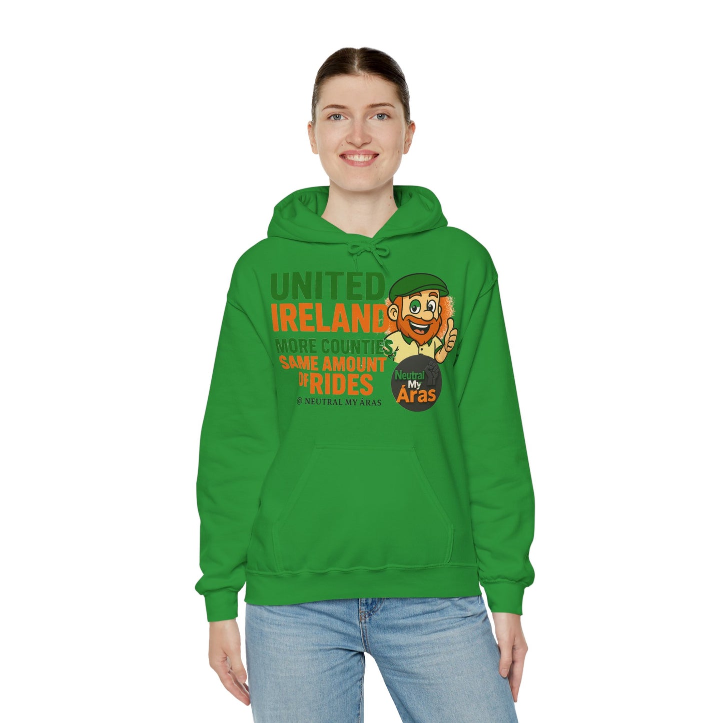 "UNITED IRELAND – MORE COUNTIES, SAME AMOUNT OF RIDES" – The Only Thing That’s Changing is the Territory - United Ireland Graphic Hoodie