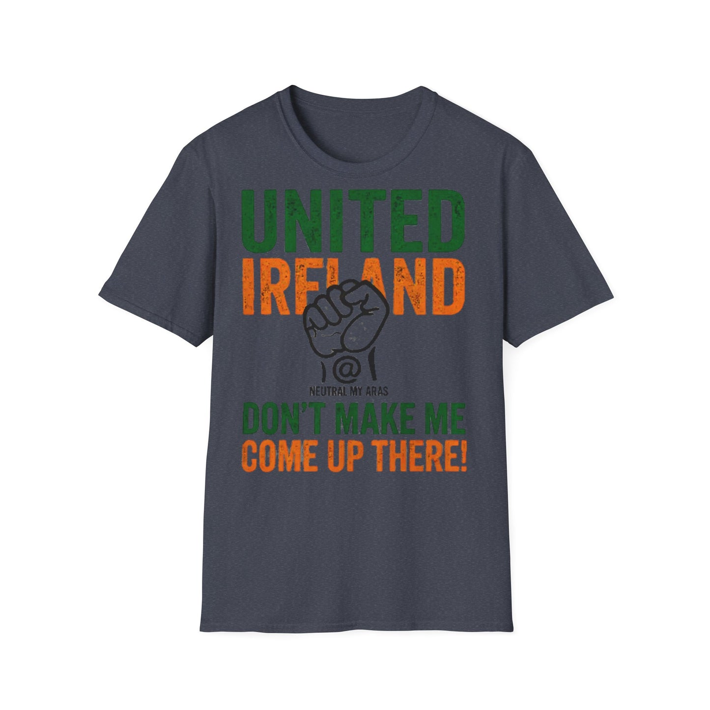 UNITED IRELAND – Don't Make Me Come Up There" – A Warning, Not a Threat