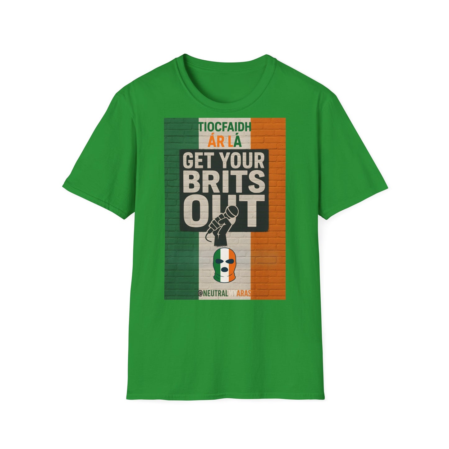 🔥 "GET YOUR BRITS OUT" Tiocfaidh Ár Lá T-shirt ☘️