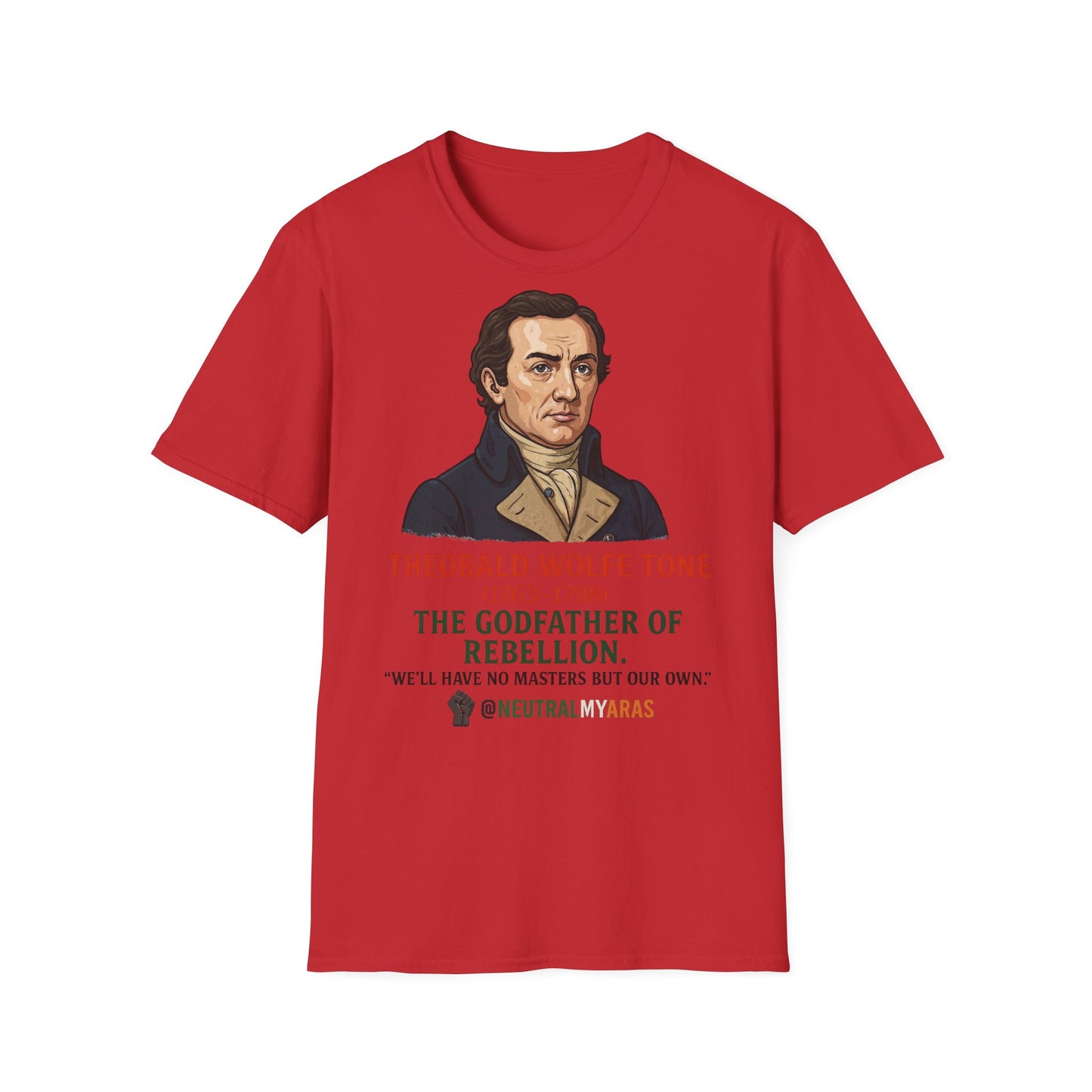 Theobald Wolfe Tone – Godfather of Rebellion Tee