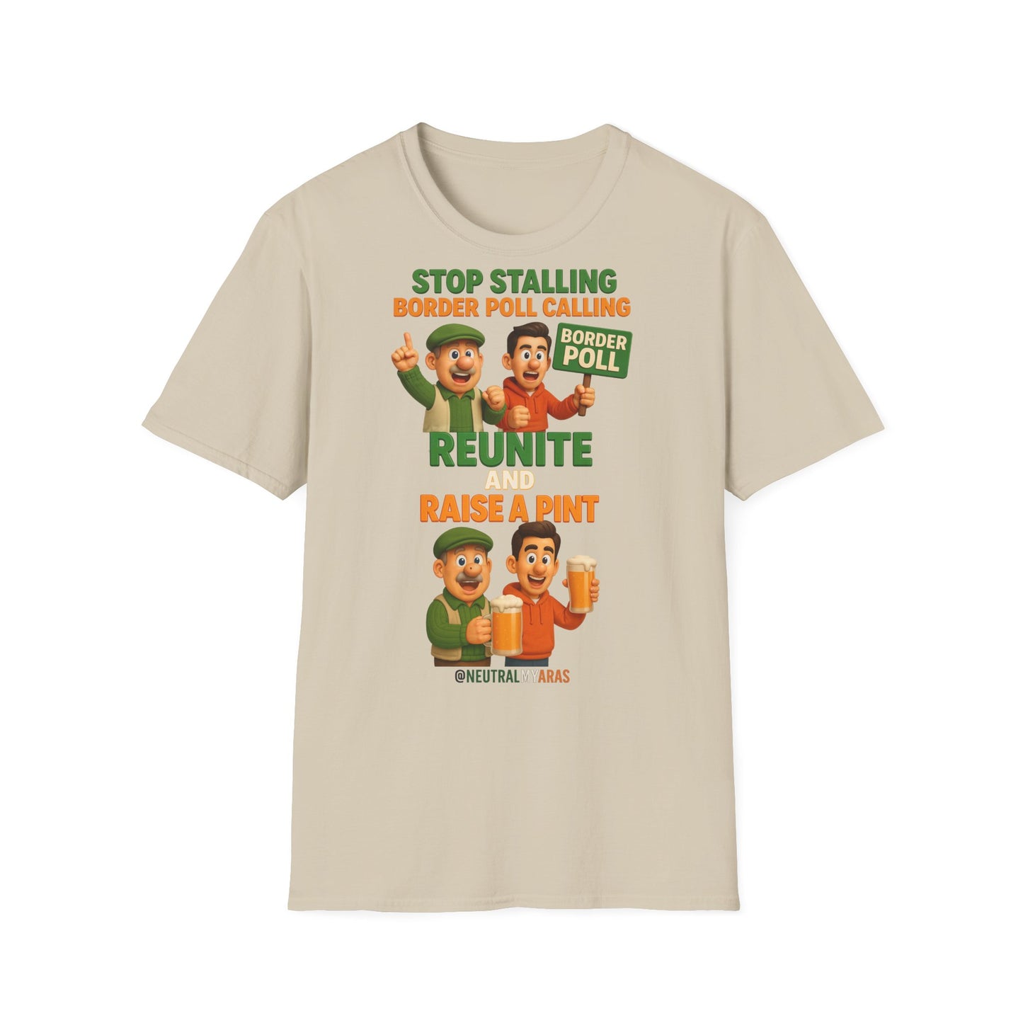 🔥 “Stop Stalling, Border Poll Calling – Reunite and Raise a Pint” T-SHIRT ☘️