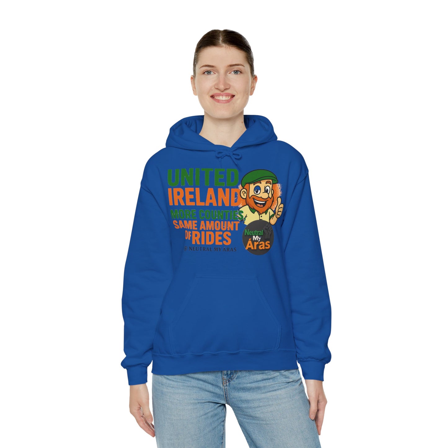 "UNITED IRELAND – MORE COUNTIES, SAME AMOUNT OF RIDES" – The Only Thing That’s Changing is the Territory - United Ireland Graphic Hoodie