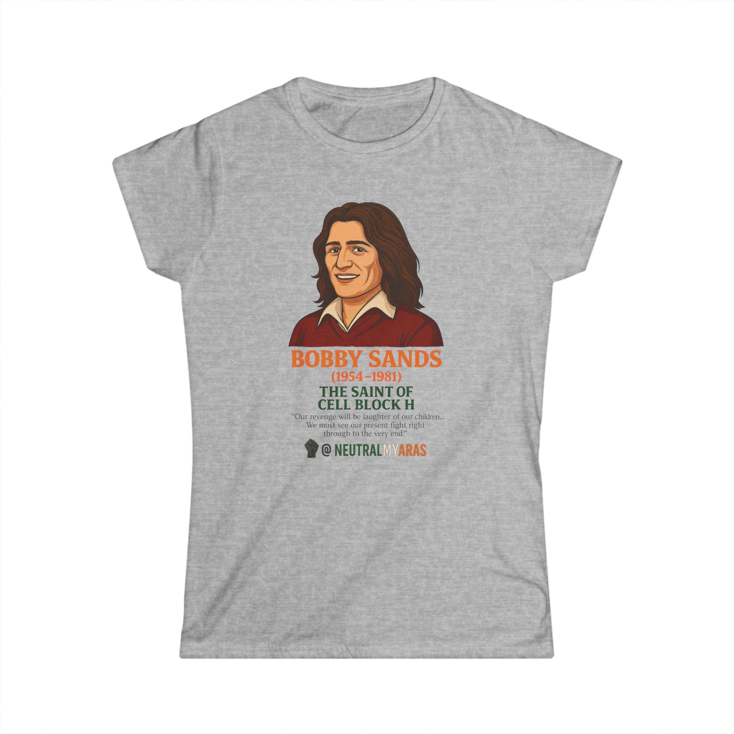 Women's Softstyle Tee 🟧 Bobby Sands – The Saint of Cell Block H
