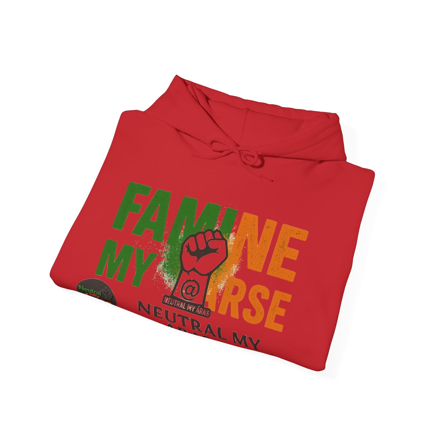 "FAMINE MY ARSE" – The Hoodie That Speaks Truth, and a Bit of Cheek