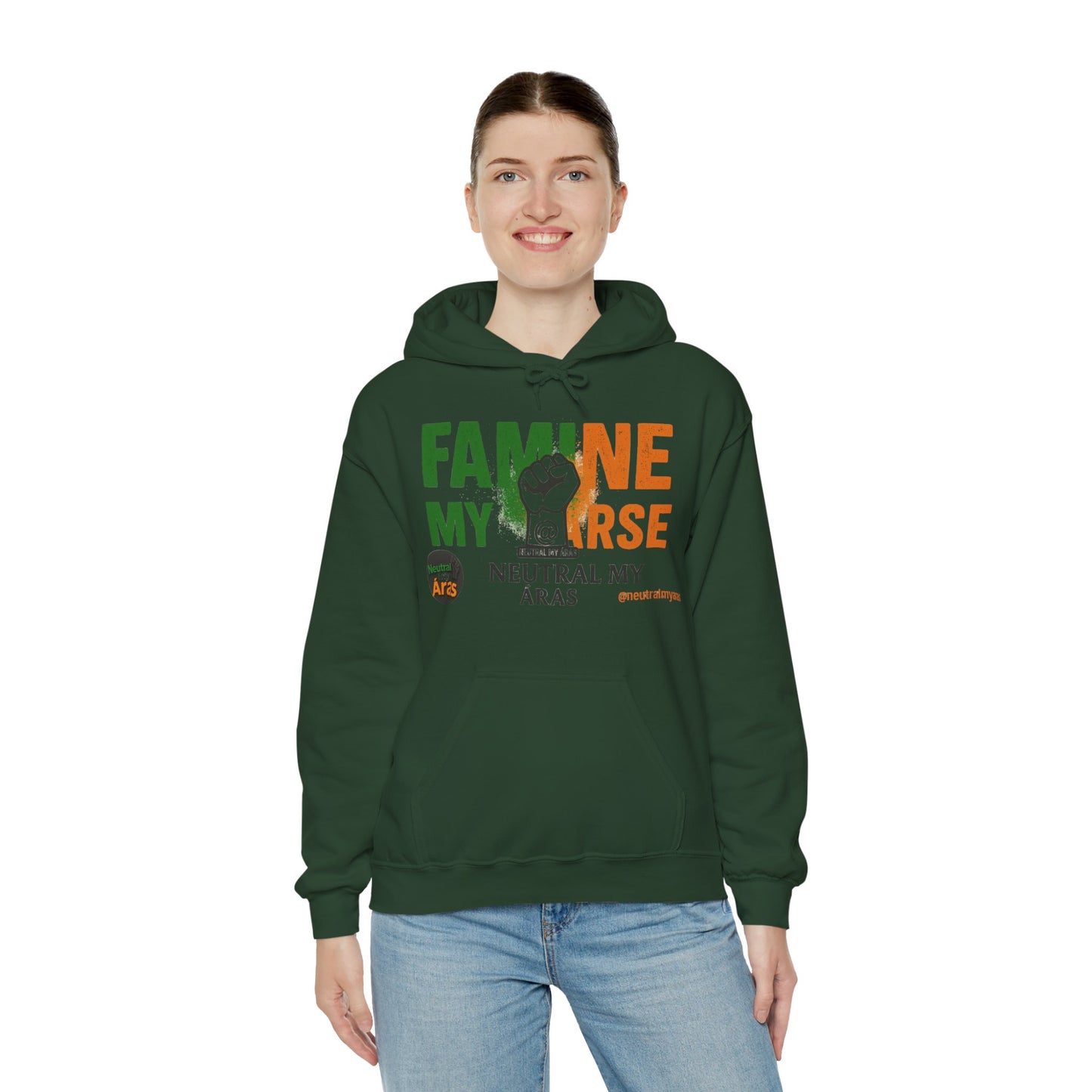 "FAMINE MY ARSE" – The Hoodie That Speaks Truth, and a Bit of Cheek