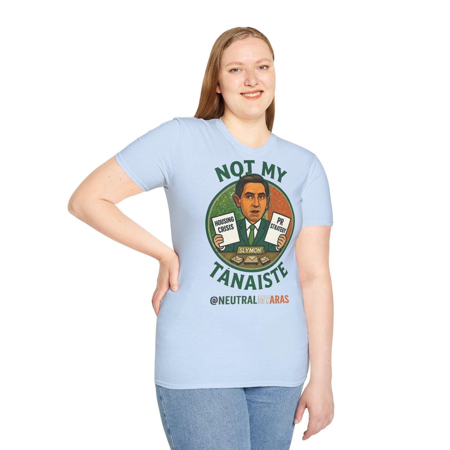 Not My Tánaiste – T-Shirt