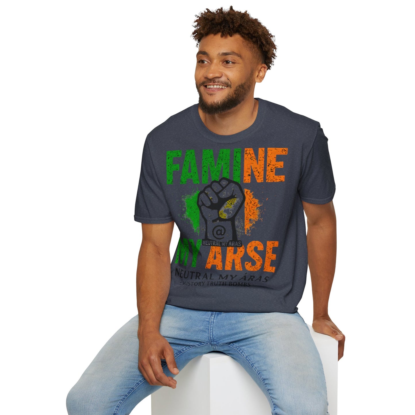"FAMINE MY ARSE" – The T-Shirt That Speaks Truth, and a Bit of Cheek