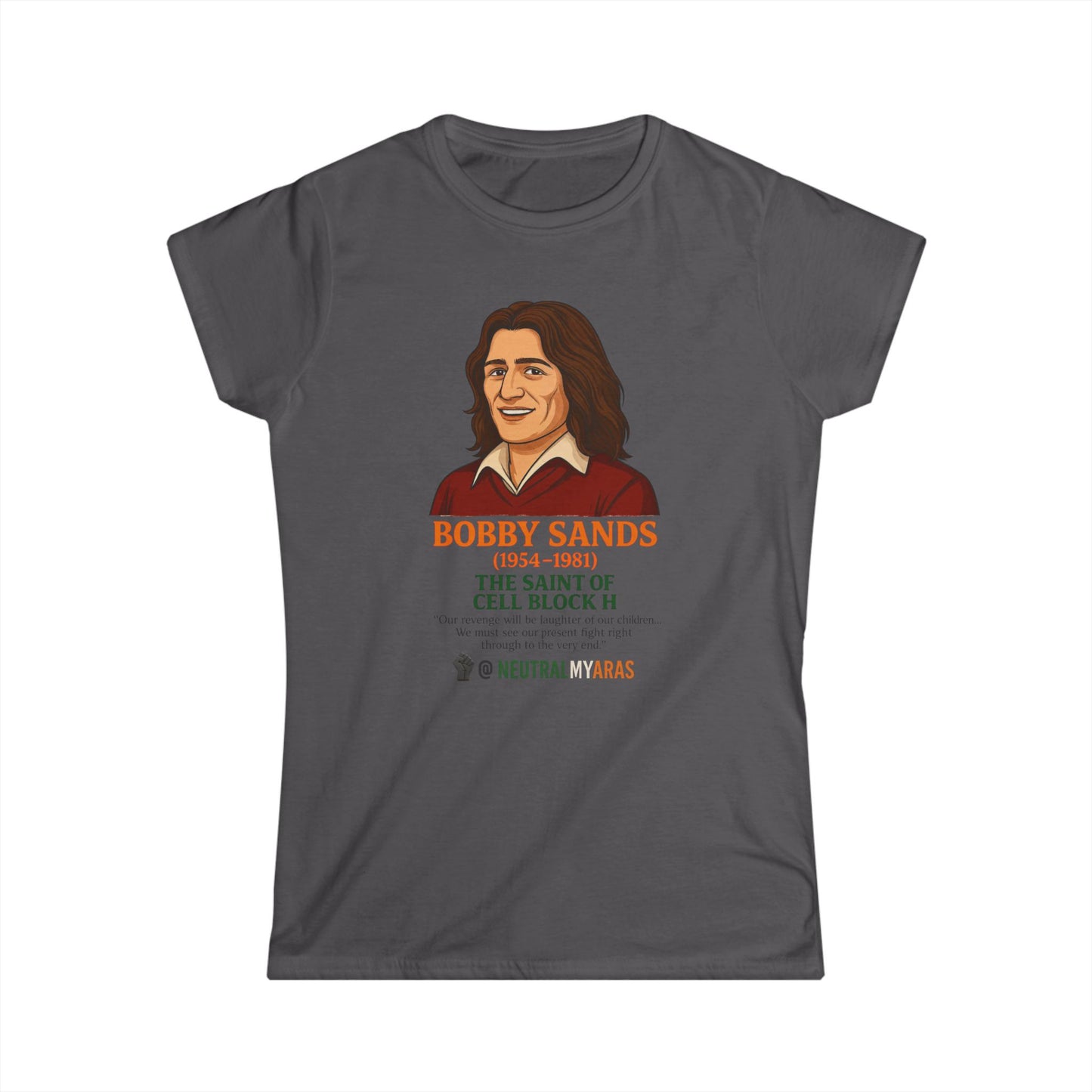 Women's Softstyle Tee 🟧 Bobby Sands – The Saint of Cell Block H