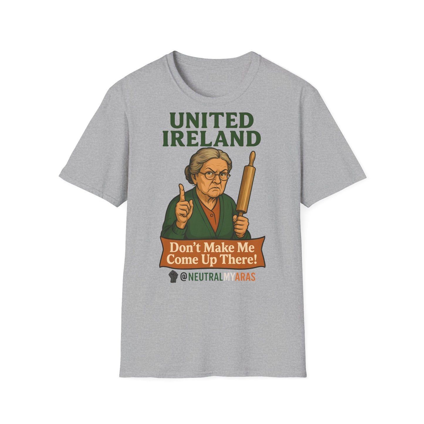 🔥 ANGRY GRANNY "United Ireland – Don’t Make Me Come Up There" T-Shirt ☘️