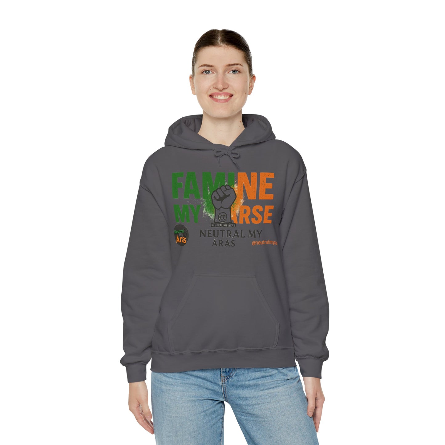 "FAMINE MY ARSE" – The Hoodie That Speaks Truth, and a Bit of Cheek