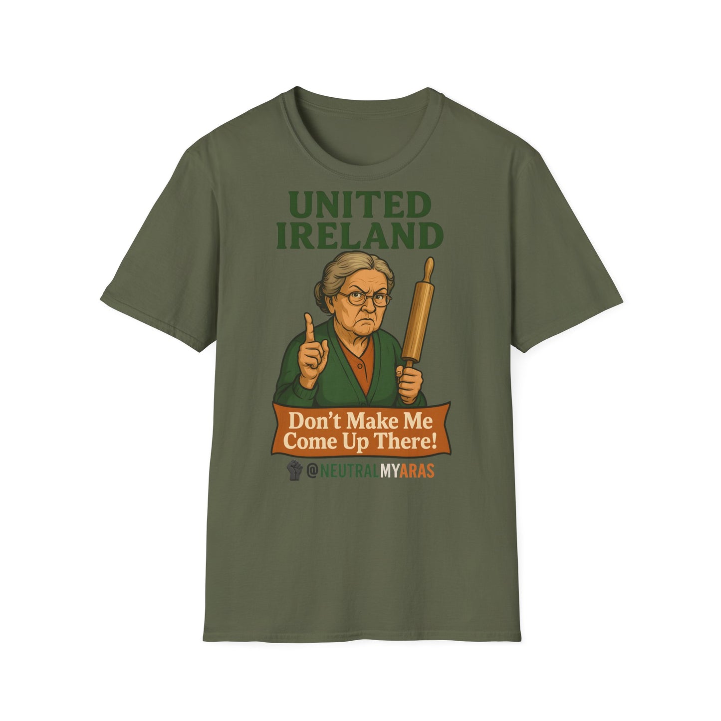 🔥 ANGRY GRANNY "United Ireland – Don’t Make Me Come Up There" T-Shirt ☘️