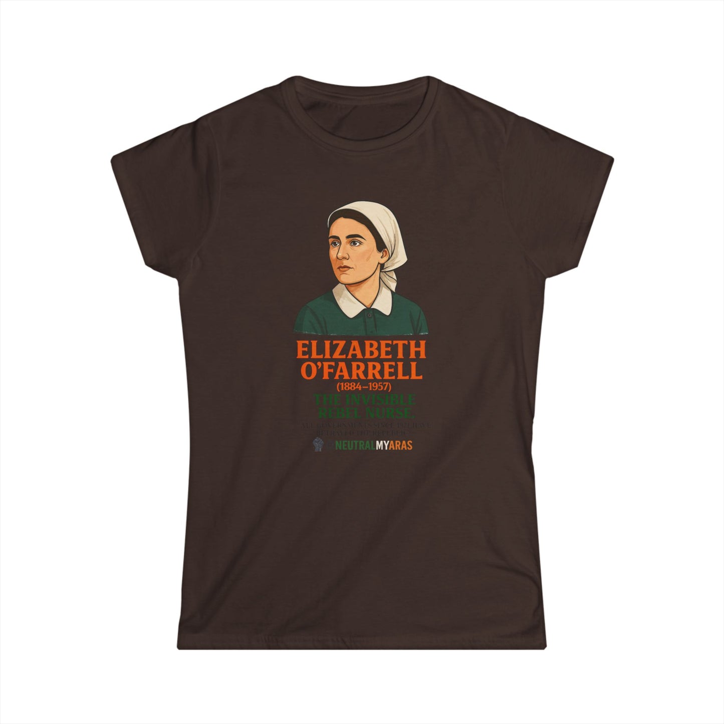 Elizabeth O'Farrell - The Invisible Rebel Nurse - Women's Softstyle Tee