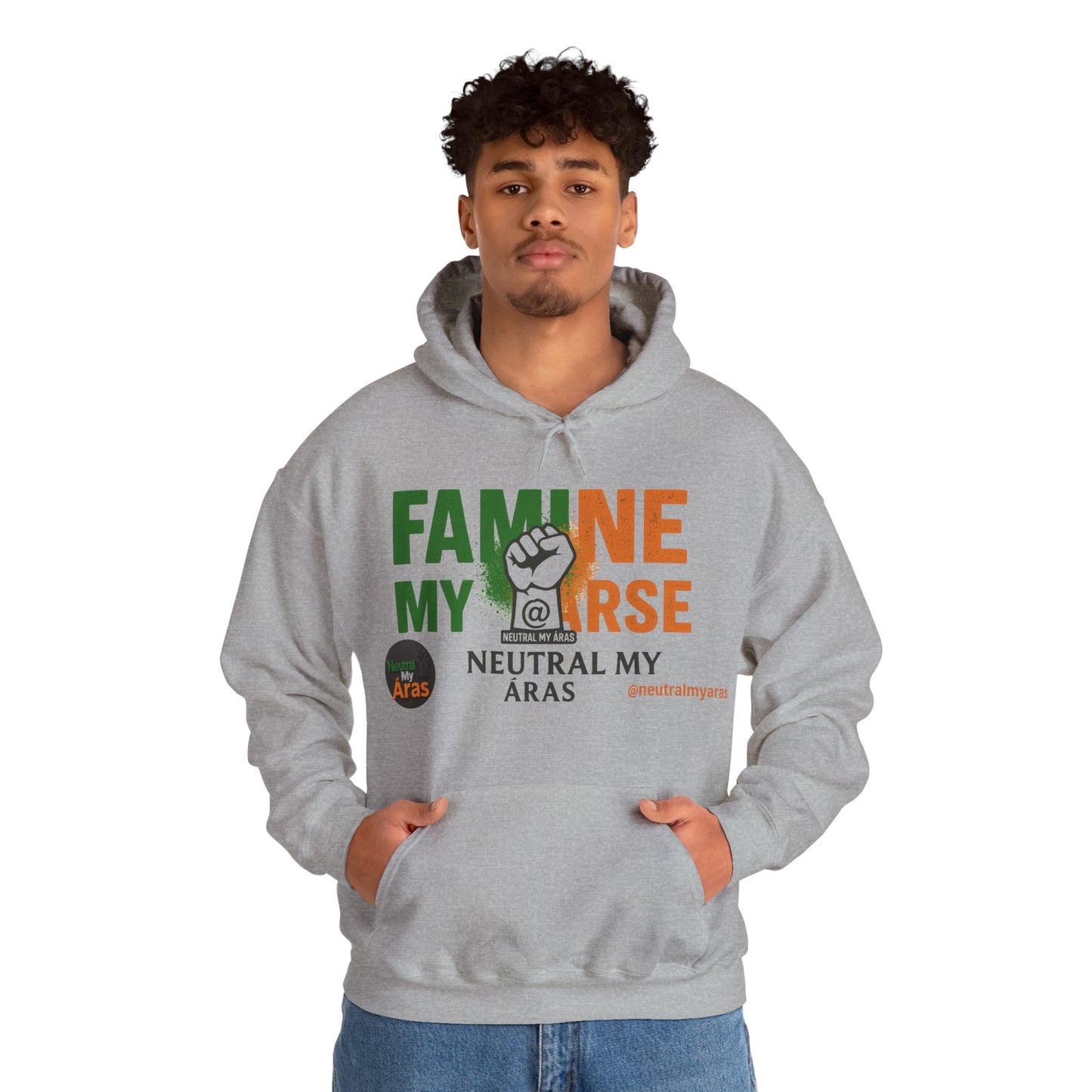 "FAMINE MY ARSE" – The Hoodie That Speaks Truth, and a Bit of Cheek