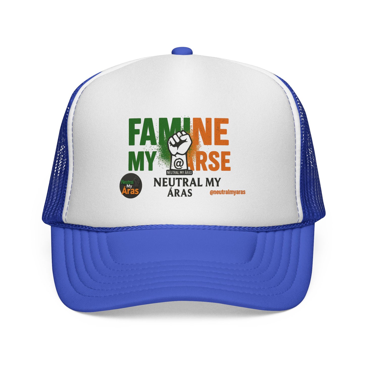 🧢 FAMINE MY ARSE – Trucker Hat