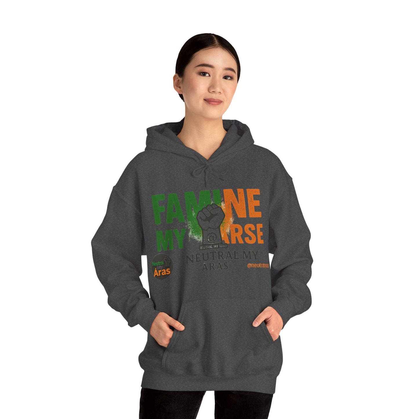 "FAMINE MY ARSE" – The Hoodie That Speaks Truth, and a Bit of Cheek