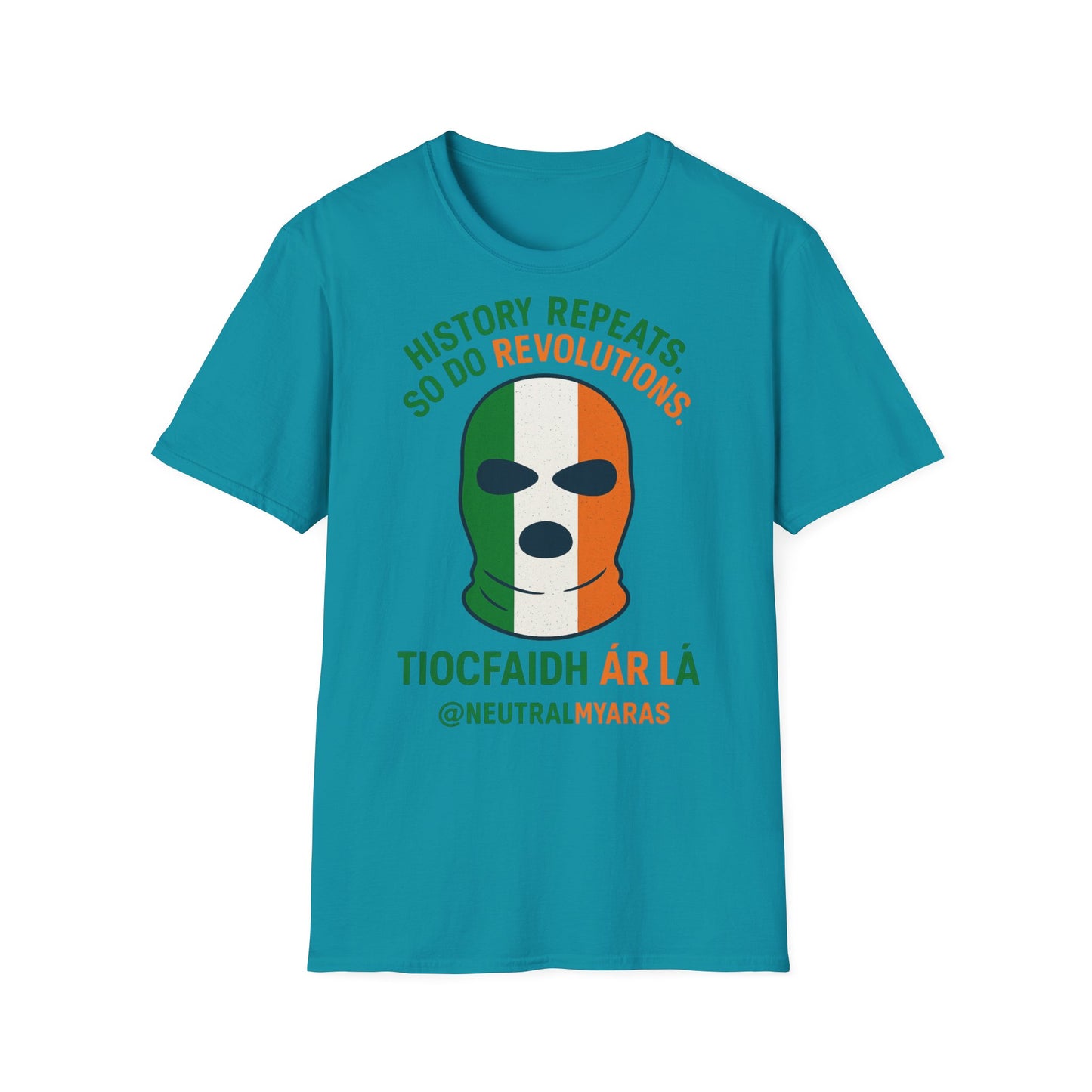 🔥 HISTORY REPEATS, SO DO REVOLUTIONS – TIOCFHAIDH ÁR LÁ T-SHIRT ☘️