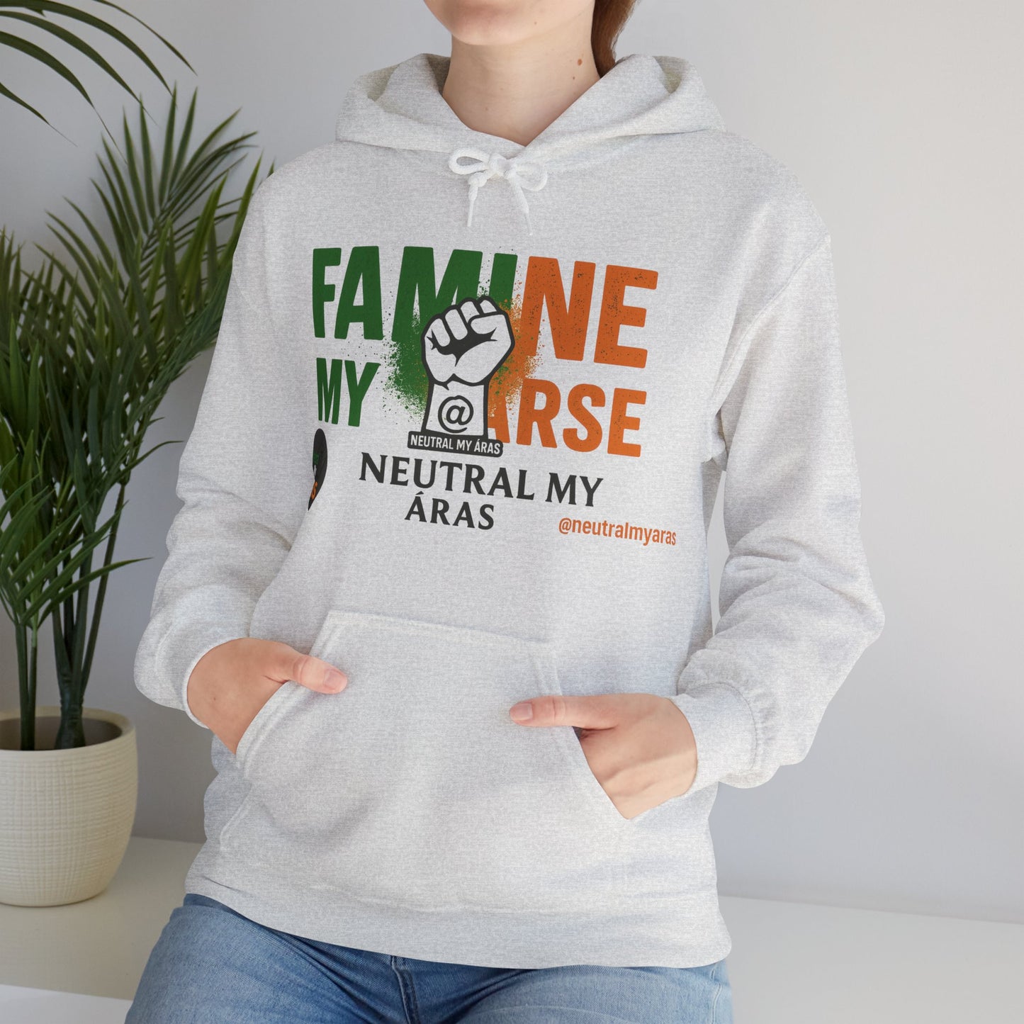 "FAMINE MY ARSE" – The Hoodie That Speaks Truth, and a Bit of Cheek