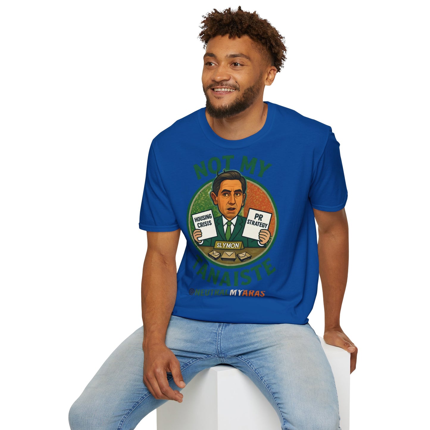 Not My Tánaiste – T-Shirt