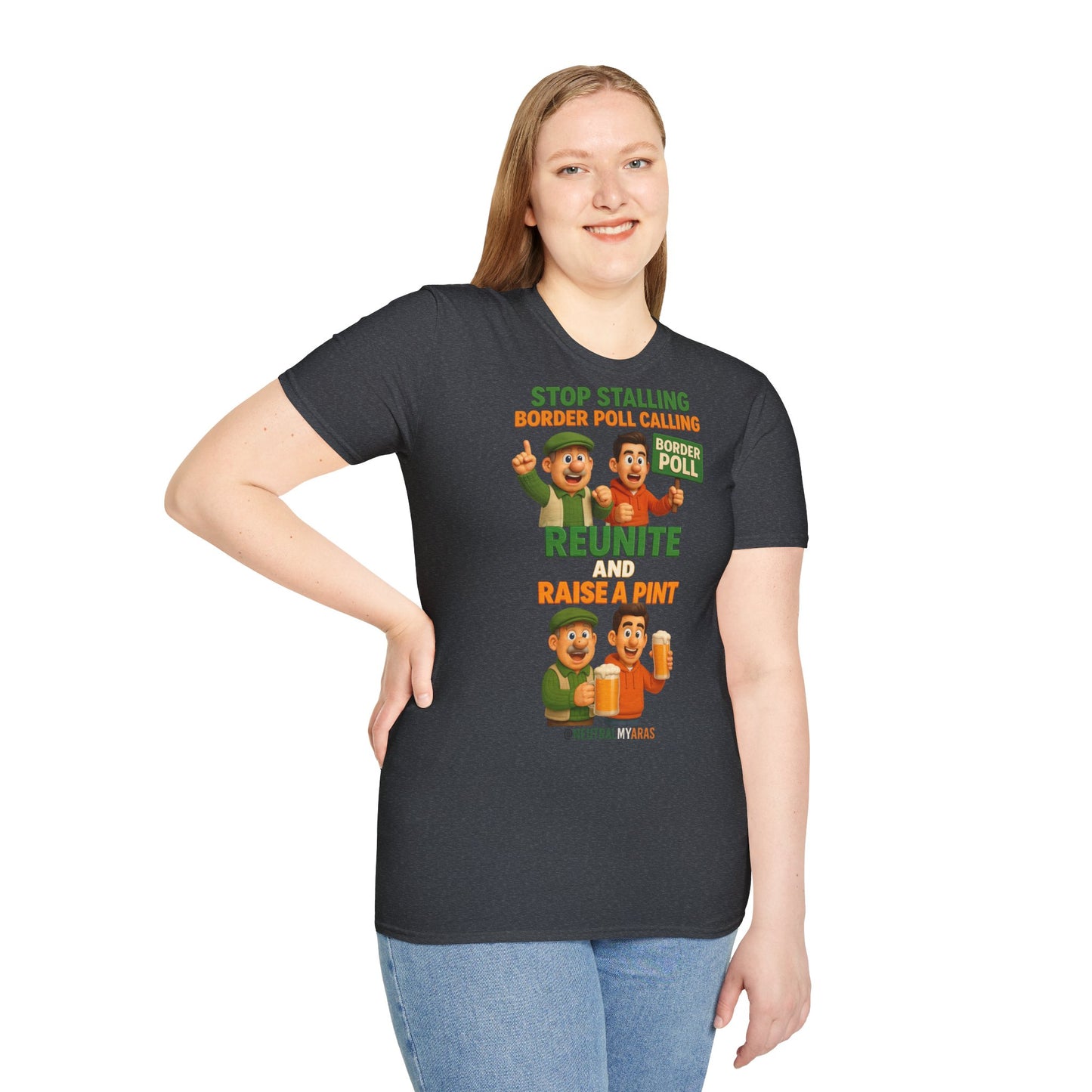 🔥 “Stop Stalling, Border Poll Calling – Reunite and Raise a Pint” T-SHIRT ☘️