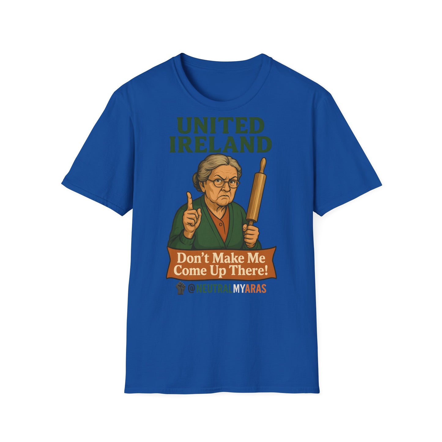 🔥 ANGRY GRANNY "United Ireland – Don’t Make Me Come Up There" T-Shirt ☘️