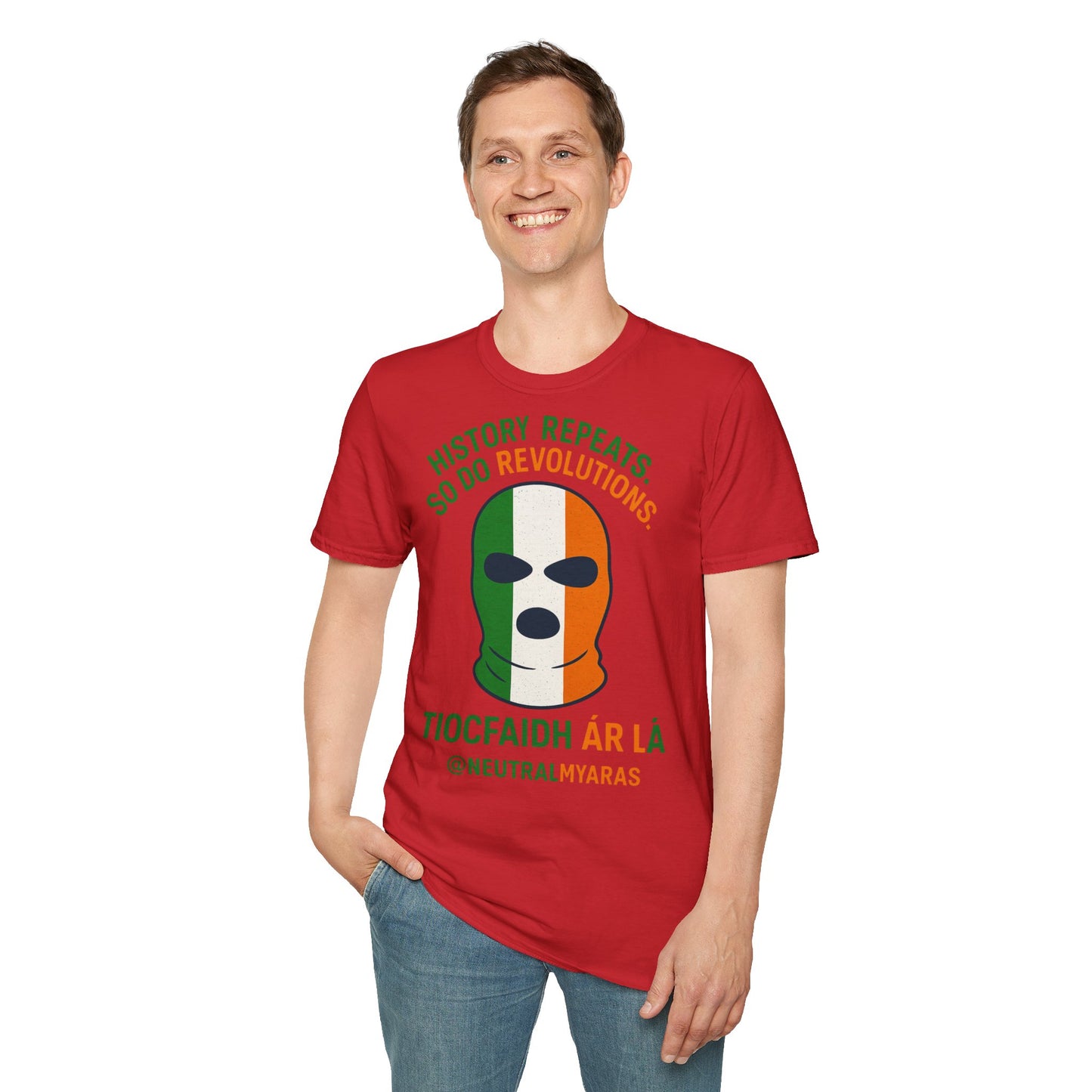🔥 HISTORY REPEATS, SO DO REVOLUTIONS – TIOCFHAIDH ÁR LÁ T-SHIRT ☘️