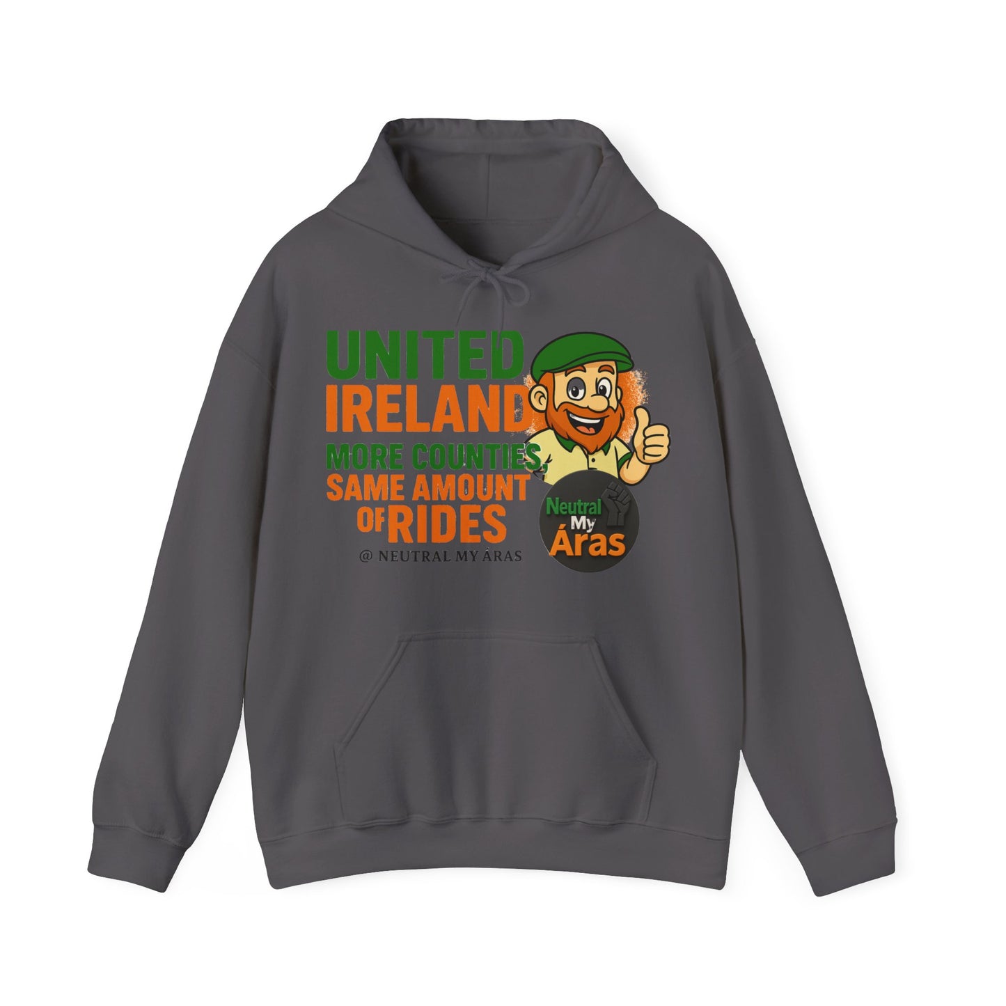 "UNITED IRELAND – MORE COUNTIES, SAME AMOUNT OF RIDES" – The Only Thing That’s Changing is the Territory - United Ireland Graphic Hoodie