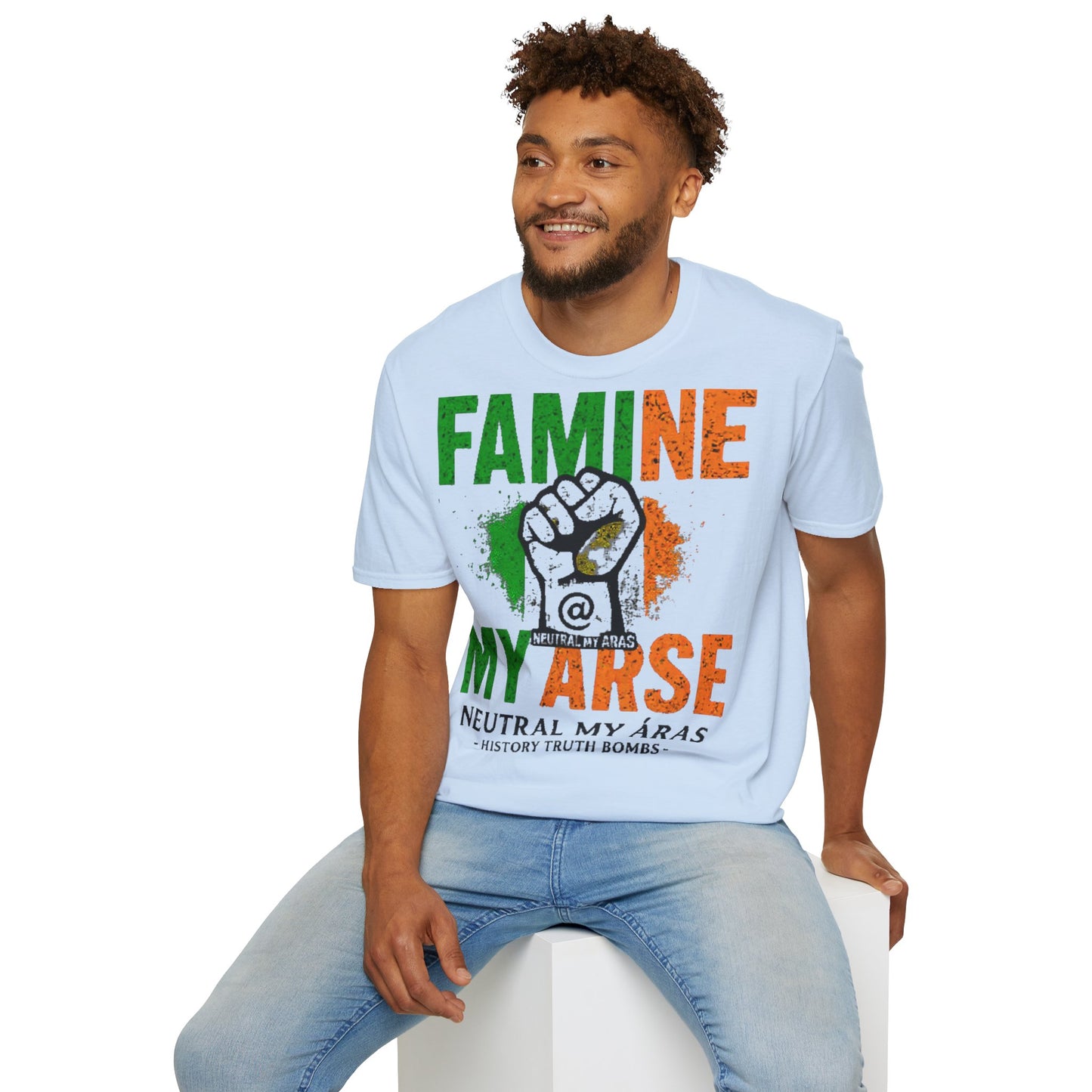 "FAMINE MY ARSE" – The T-Shirt That Speaks Truth, and a Bit of Cheek