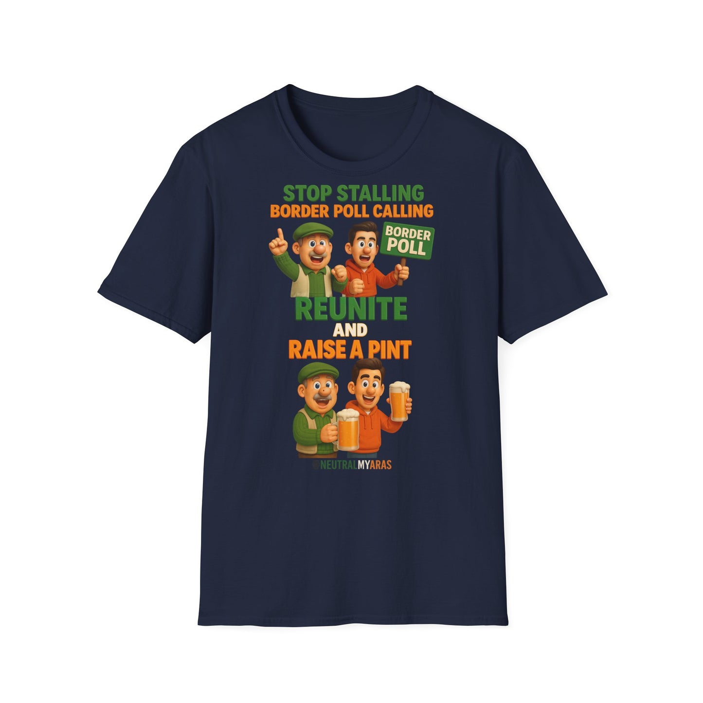 🔥 “Stop Stalling, Border Poll Calling – Reunite and Raise a Pint” T-SHIRT ☘️